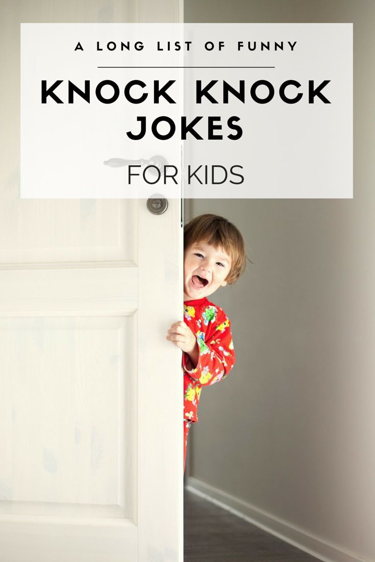 75 Funny Kids Knock Knock Jokes | Travel Jokes