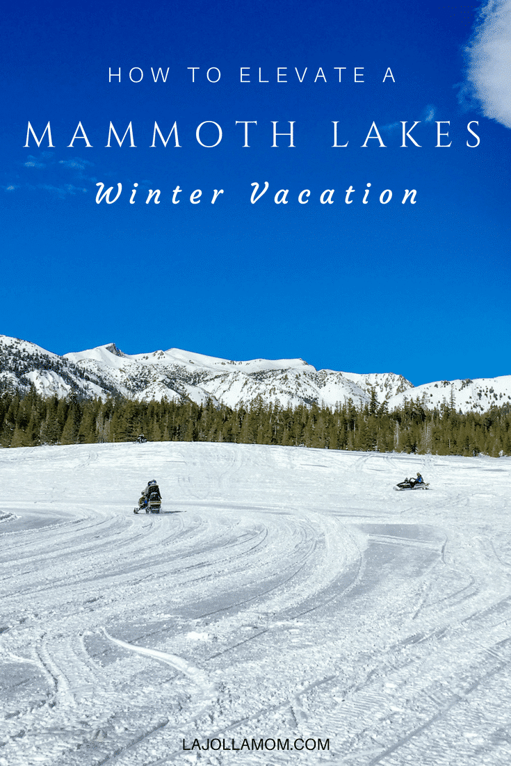 These are the simple ways you can make your next Mammoth winter vacation a bit easier and more luxe.