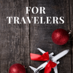 This list has some awesome gadgets, skincare, ponchos and more gifts for the traveler in your life.