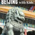 10 Things to Do in Beijing with Kids