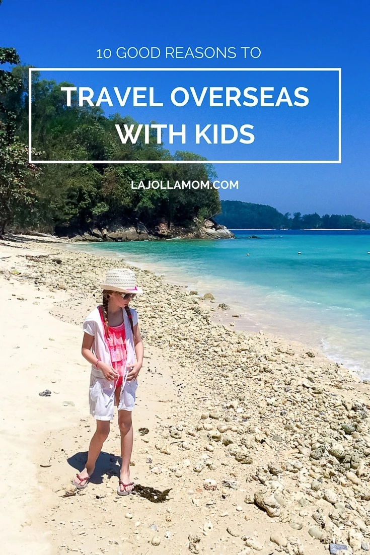 Traveling overseas with kids is easier than you think. Here's why.