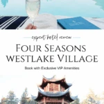 I've stayed at Four Seasons Westlake Village several times. It's a top pick for wellness escapes, family weekends, and girlfriend getaways. Here’s what to know before booking, plus get my VIP benefits.