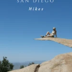 The best San Diego hikes wind their way along coastlines, up gorgeous mountains, occasionally through snow and to one of the county's tallest waterfalls.