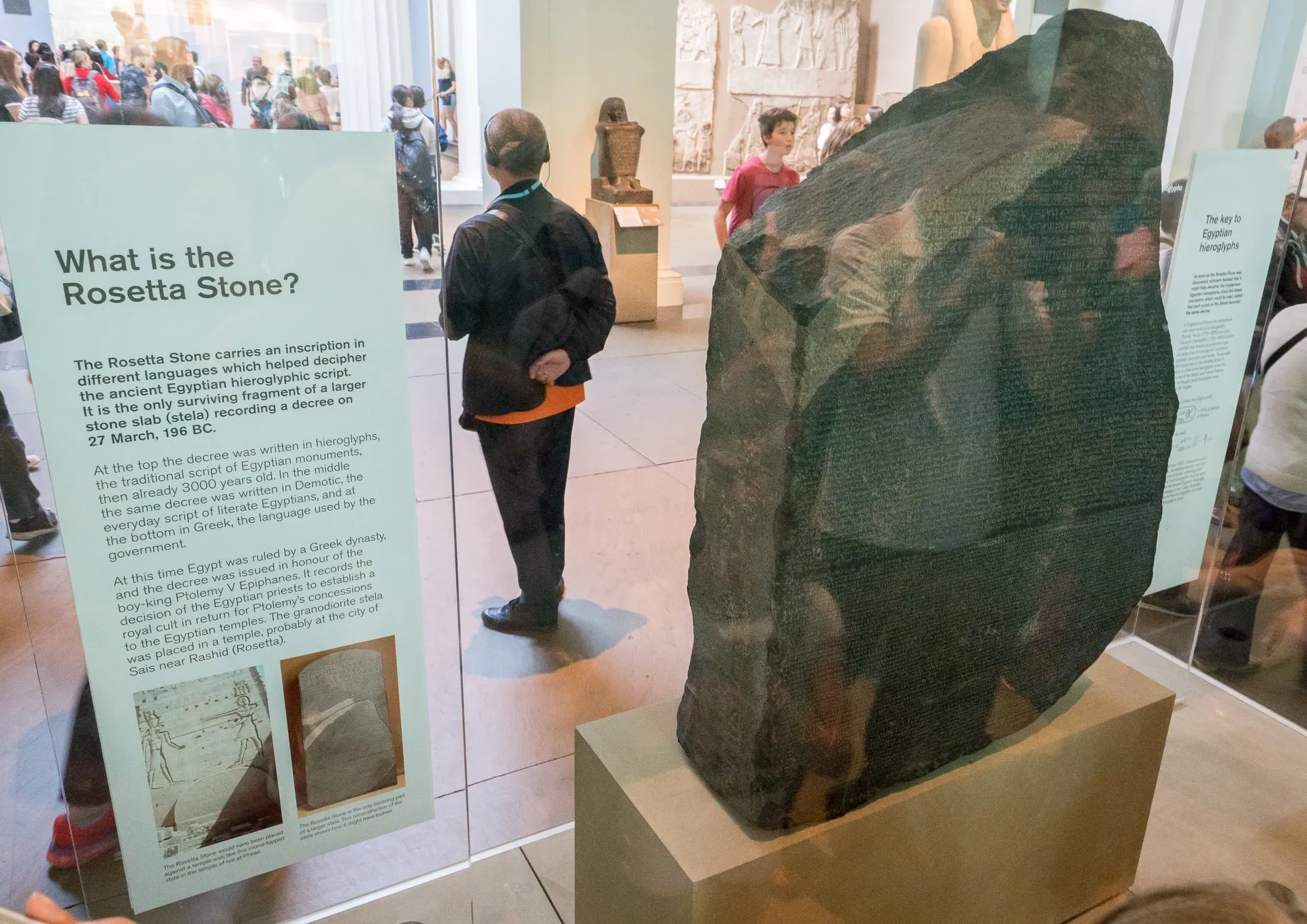 The Rosetta Stone is one of the most important artifacts in the British Museum. You must see it.