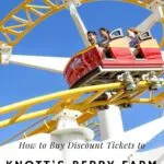 Find the best way to buy discount Knott's Berry Farm tickets.