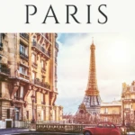 A list of the best things to do in Paris including favorite museums, what to eat and where to shop.