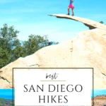 The best San Diego hikes wind their way along coastlines, up gorgeous mountains, occasionally through snow and to one of the county's tallest waterfalls.