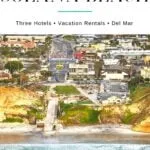 Don't believe the other lists. If you want Solana Beach hotels, these are only three choices. You can also stay in Del Mar, Cardiff, or a vacation rental.