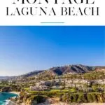 What to know about Montage Laguna Beach, why families prefer it as a true luxury hotel option when visiting OC theme parks, and how to book with perks.