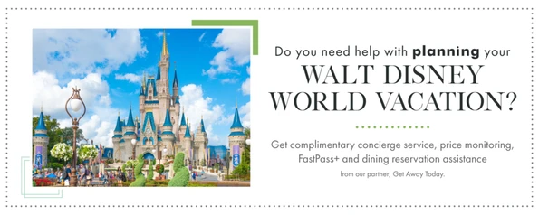 Get help planning your Walt Disney World Vacation.