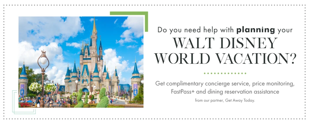 Get help planning your Walt Disney World Vacation.