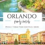 The best hotels for kids in Orlando offer special theme park perks, free shuttles, fun pools and water parks, and more for an Orlando family vacation.