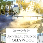 These Universal Studios Hollywood tips and tricks will help you save money, reduce wait times, add convenience, and more for a fun theme park visit.