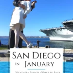 What San Diego in January is like. I live here and share tips for the weather, holiday events, what to pack, things to do, and hotels.