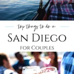 Romantic San Diego date ideas for anniversaries, special occasions, and fun days out exploring the city while enjoying each other's company.