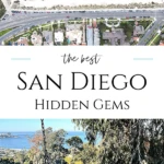 We have theme parks and beaches but also the quiet, cool, and unusual San Diego hidden gems on this list.