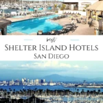 An overview of the four Shelter Island San Diego hotels plus good options in nearby Point Loma.