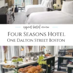 Review of our stay at Four Seasons Hotel One Dalton Street, Boston and how to book in using the same VIP benefits we enjoyed.