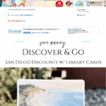 Easy guide to getting your San Diego library card & using Discover & Go for free museum passes. Learn how to combine it with Balboa Park Free Tuesdays