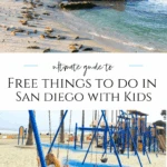 San Diego’s best kid-friendly adventures don’t have to cost a thing. From a local mom and travel advisor, here are the top free beaches, parks, and hidden gems.